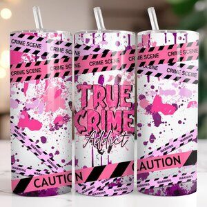 20 oz Pink True Crime Addict Caution Tape Crime Scene Stainless Travel Tumbler